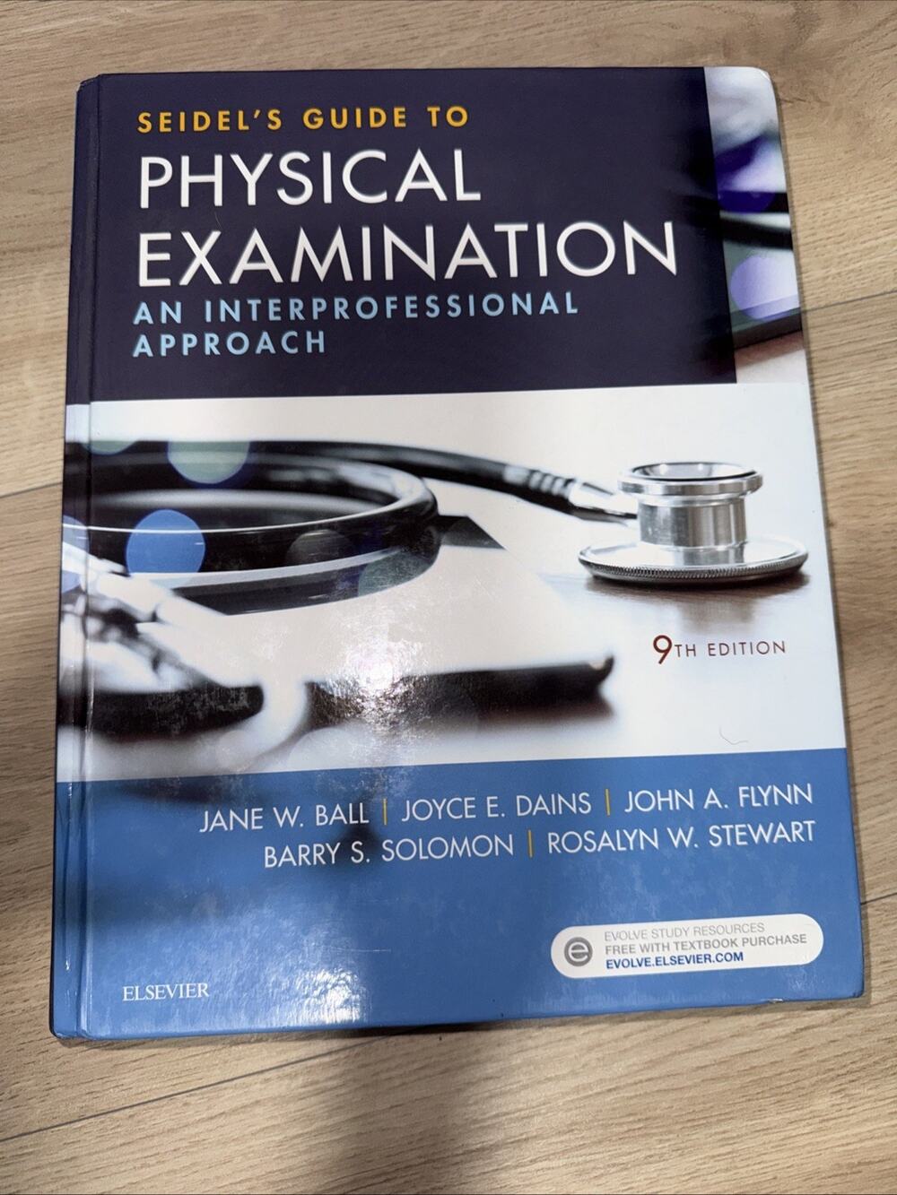 Seidel's Guide to Physical Examination : An Interprofessional Approach by Joyce